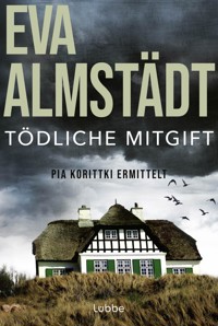 Tödliche Mitgift - Eva Almstädt - E-Book