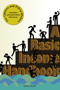 A Basic Income Handbook - Annie Miller - E-Book