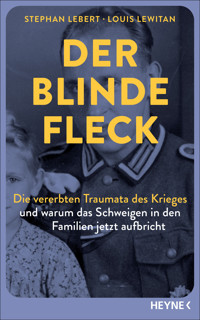 Der blinde Fleck - Stephan Lebert - E-Book