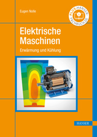 Elektrische Maschinen - Eugen Nolle - E-Book