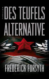Des Teufels Alternative - Frederick Forsyth - E-Book