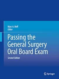 Passing the General Surgery Oral Board Exam -  - E-Book