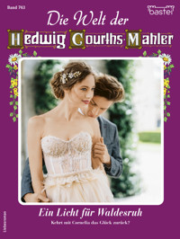 Die Welt der Hedwig Courths-Mahler 763 - Eva Berger - E-Book
