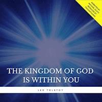 The Kingdom of God is Within You - Leo Tolstoy - Hörbuch
