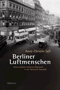 Berliner Luftmenschen - Anne-Christin Saß - E-Book