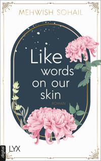 Like words on our skin - Mehwish Sohail - E-Book
