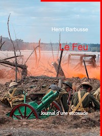 Le Feu - Henri Barbusse - E-Book