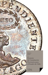 Constituciones fundacionales de Chile - Varios Autores - E-Book