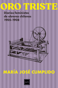Oro triste - María José Cumplido - E-Book