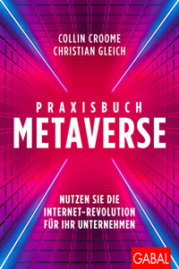 Praxisbuch Metaverse - Collin Croome - E-Book