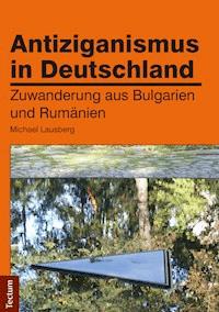 Antiziganismus in Deutschland - Michael Lausberg - E-Book