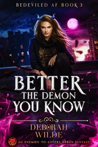 Better the Demon You Know - Deborah Wilde - E-Book
