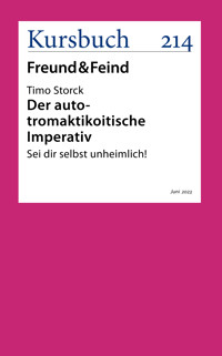 Der auto-tromaktikoitische Imperativ - Timo Storck - E-Book