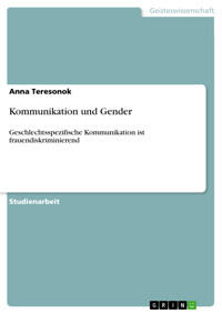 Kommunikation und Gender - Anna Teresonok - E-Book