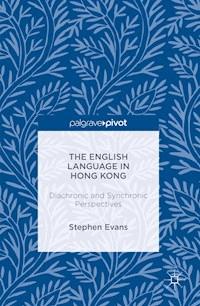 The English Language in Hong Kong - Stephen Evans - E-Book