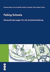 Failing Schools - Carsten Quesel - E-Book