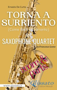 Torna a Surriento - Saxophone Quartet (score & parts) - Ernesto De Curtis - E-Book