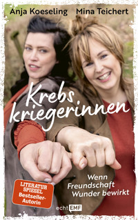 Krebskriegerinnen - Mina Teichert - E-Book