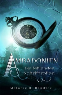 Ambadonien - Melanie H. Händler - E-Book
