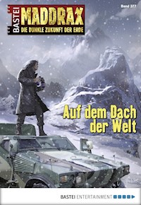 Maddrax 377 - Christian Schwarz - E-Book