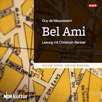 Bel Ami - Guy de Maupassant - E-Book + Hörbuch