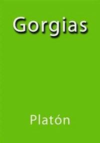 Gorgias - Platón - E-Book