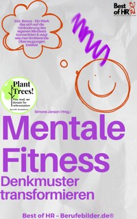 Mentale Fitness – Denkmuster transformieren - Simone Janson - E-Book