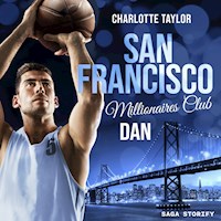 San Francisco Millionaires Club - Dan - Charlotte Taylor - Hörbuch