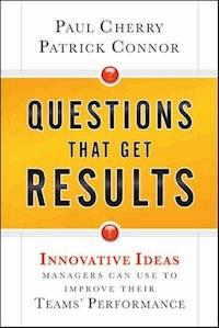 Questions That Get Results - Paul Cherry - E-Book