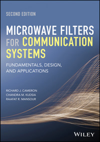 Microwave Filters for Communication Systems - Richard J. Cameron - E-Book