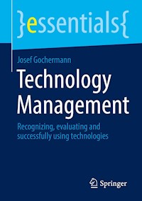 Technology Management - Josef Gochermann - E-Book
