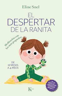 El despertar de la ranita - Eline Snel - E-Book