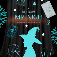 Mr. Nigh 2 (Ermittlerin und Nekromant) - Lilly Labord - Hörbuch