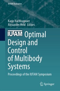 Optimal Design and Control of Multibody Systems -  - E-Book