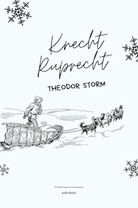 Knecht Ruprecht - Theodor Storm - E-Book