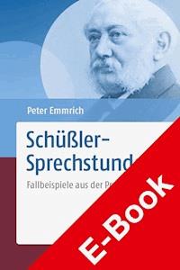 Schüßler-Sprechstunde - Peter Emmrich - E-Book