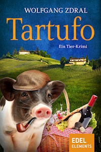 Tartufo - Wolfgang Zdral - E-Book