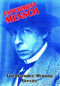 Experiment Mensch - Salomo Friedlaender - E-Book