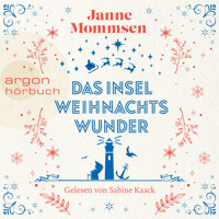 Das Inselweihnachtswunder (Ungekürzt) - Janne Mommsen - Hörbuch