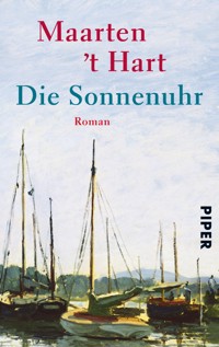 Die Sonnenuhr - Maarten 't Hart - E-Book