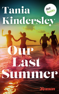 Our Last Summer - Tania Kindersley - E-Book