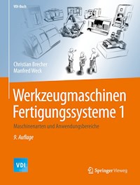 Werkzeugmaschinen Fertigungssysteme 1 - Christian Brecher - E-Book