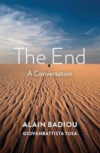 The End - Alain Badiou - E-Book
