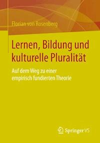 Lernen, Bildung und kulturelle Pluralität - Florian von Rosenberg - E-Book