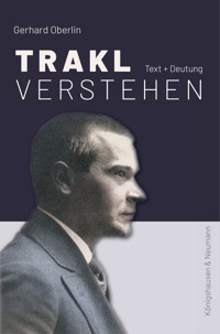 Trakl verstehen - Gerhard Oberlin - E-Book