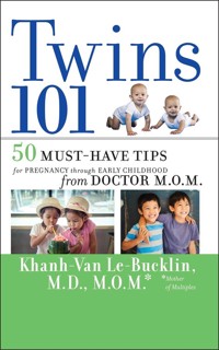 Twins 101 - Khanh-Van Le-Bucklin - E-Book