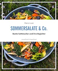 Sommersalate & Co. - Marco Lussi - E-Book