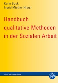 Handbuch qualitative Methoden in der Sozialen Arbeit - - E-Book