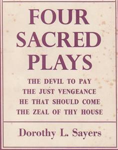 Four Sacred Plays - Dorothy L. Sayers - E-Book