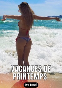 Vacances de printemps - Eva Rossi - E-Book